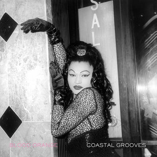 Blood Orange- Coastal Grooves
