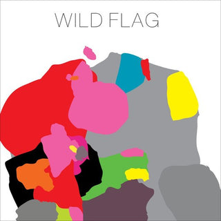 the album cover for WILD FLAG - Wild Flag