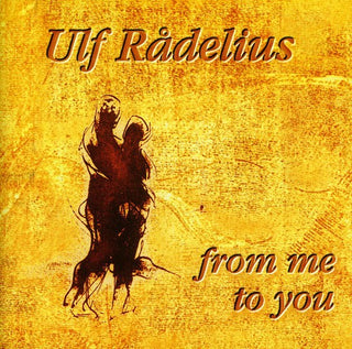 the album cover for Ulf Radelius - From Me to You