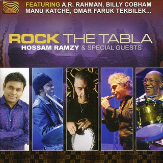 the album cover for Ramzy/Kkoshi/Rahman/El Hendry/Waldo/Thornton - Rock the Tabla