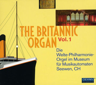 the album cover for Mozart / Grieg / Beethoven / Berlioz / Rumsey - Britannic Organ 1