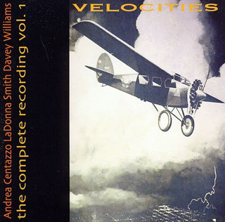 the album cover for Ladonna Smith & Davey Williams - Velocities