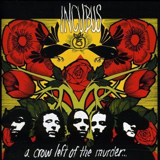 Incubus- A Crow Left Of The Murder