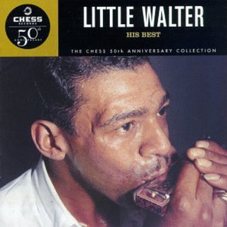 the album cover for Little Walter - His Best: Chess 50th Anniversary Collection
