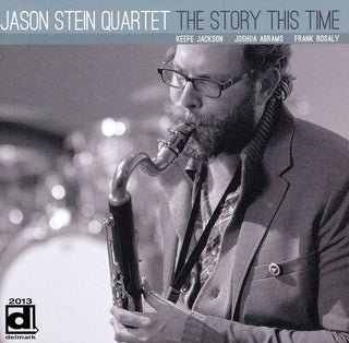 the album cover for Jason Stein - The Story This Time
