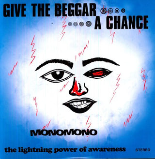 the album cover for Monomono - Give the Beggar a Chance