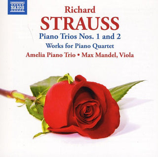 the album cover for The Amelia Piano Trio - Piano Trios 1 & 2: Works for Piano Quartet
