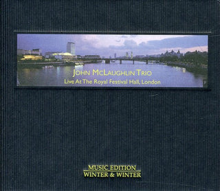 the album cover for John McLaughlin Trio - Live at the Royal Festival Hall London
