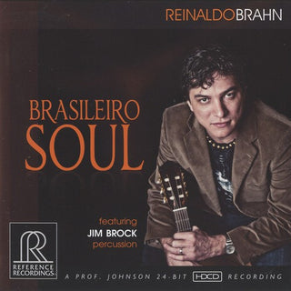 the album cover for Reinaldo Brahn - Brasileiro Soul