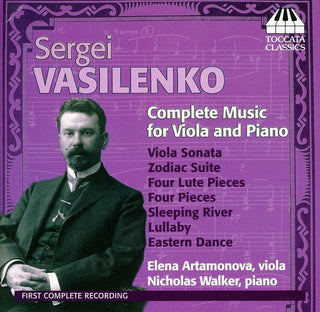 the album cover for Sergey Vasilenko - Complete Music for Viola & Piano