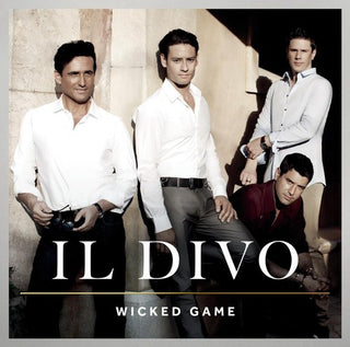 the album cover for Il Divo - Wicked Game