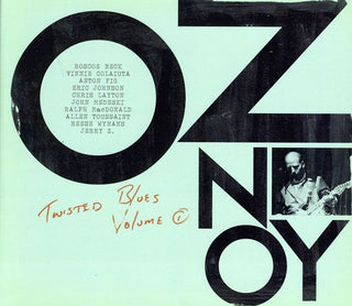 the album cover for Oz Noy - Twisted Blues, Vol. 1
