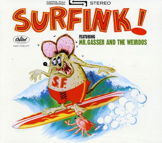 the album cover for Mr Gasser & The Weirdos - Surfink