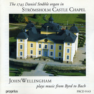 the album cover for John Wellingham - 1743 Strahle Organ
