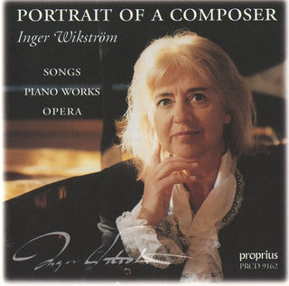 the album cover for Inger Wikstrom - Portrait of a Composer