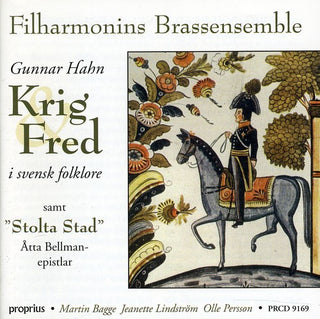 the album cover for Hahn / Persson / Bagge / Linstrom / Filharmonins - War & Peace in Swedish