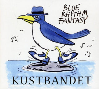 the album cover for Kustbandet - Blue Rhythm Fantasy