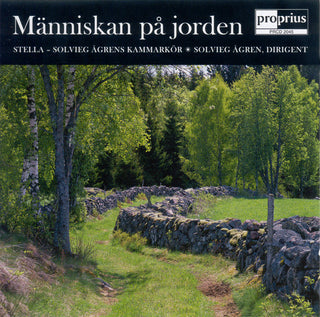 the album cover for Stella, Solvieg Agren's Chamber Choir - Manniskan Pa Jorden