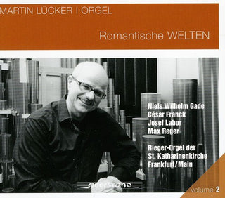 the album cover for Lucker / Gade / Franck - Romantic Worlds [Digipak]