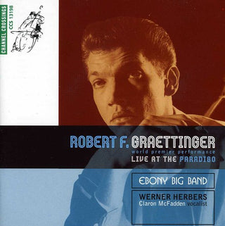 the album cover for Ebony Band Amsterdam - Robert F. Graettinger - Live At The Paradiso