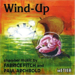 the album cover for Archbold / Ensemble Expose - Wind-Up