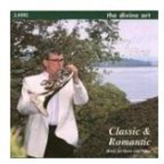 the album cover for Terry Johns - Classic & Romantic: Music for Horn & Piano