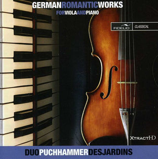 the album cover for Schumann / Kiel / Naumann / Puchhammer-Sedillot - German Romantic Viola & Piano Works
