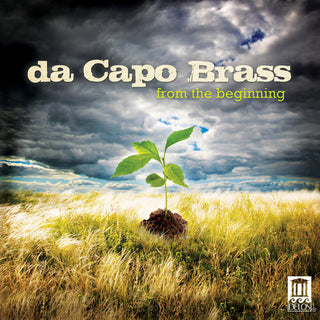 the album cover for da Capo Brass - From the Beginning