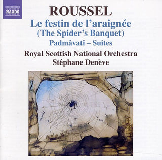 the album cover for Stephane Deneve - Festin de L'araignee: The Spider's Banquet