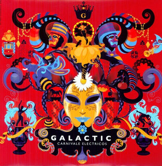 Galactic- Carnivale Electricos