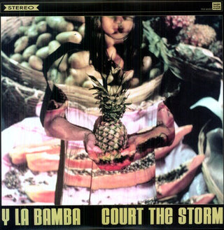 Y La Bamba- Court the Storm