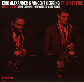the album cover for Eric Alexander - Friendly Fire