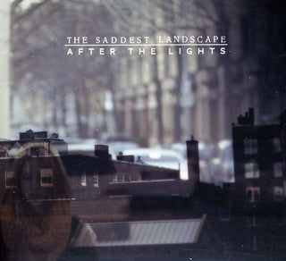 the album cover for The Saddest Landscape - After the Lights