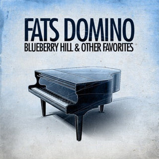 the album cover for Fats Domino - Blueberry Hill & Other Favorites