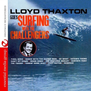 the album cover for Challengers - Lloyd Thaxton Goes Surfing with the Challengers