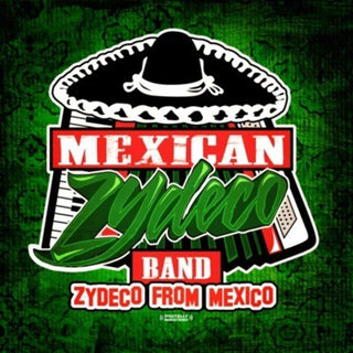 the album cover for Mexican Zydeco Band - Zydeco from Mexico
