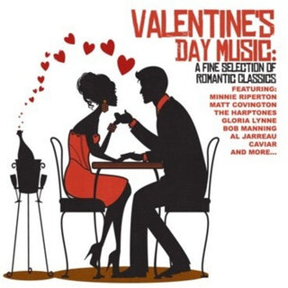 the album cover for Various Artists - Valentine's Day Music: Fine Romantic Classics / Various