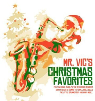 the album cover for Mr Vic - Mr. Vic's Christmas Favorites