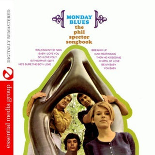 the album cover for Monday Blues - Phil Spector Songbook