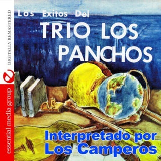 the album cover for Los Camperos - Los Exitos Del Trio los Panchos