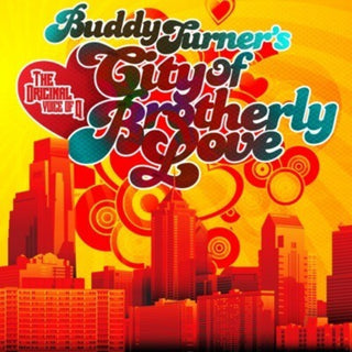 the album cover for Buddy Turners City Of Brotherly Love - Buddy Turner's City of Brotherly Love / Various