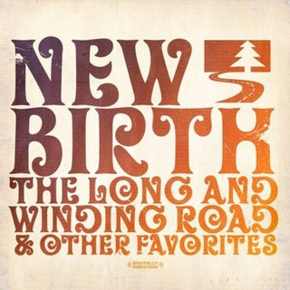 the album cover for New Birth - Long and Winding Road & Other Favorites