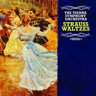 the album cover for Vienna Symphony Orchestra - Strauss Waltzes [Remastered]