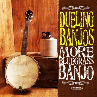 the album cover for Dueling Banjos - Dueling Banjos: More Bluegrass Banjo