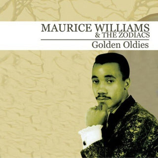 the album cover for Maurice Williams & The Zodiacs - Golden Oldies