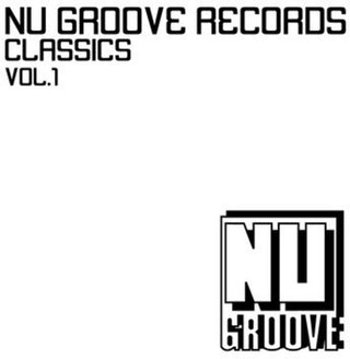 the album cover for Various Artists - Nu Groove Records Classics Vol. 1