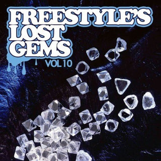 the album cover for Various Artists - Freestyle's Lost Gems Vol. 10 / Various