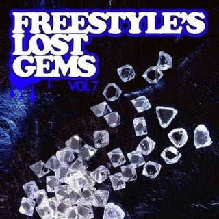 the album cover for Various Artists - Freestyle's Lost Gems Vol. 7 / Various