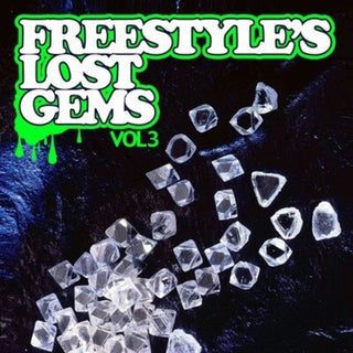 the album cover for Various Artists - Freestyle's Lost Gems 3 / Various