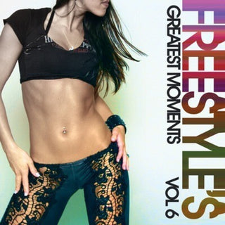 the album cover for Various Artists - Freestyle Greatest 6 / Various
